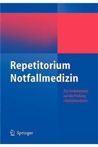 Repetitorium Notfallmedizin