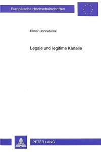 Legale und legitime Kartelle