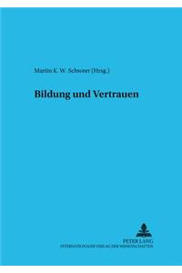 Bildung Und Vertrauen