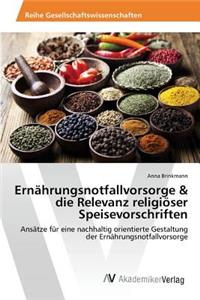 Ernährungsnotfallvorsorge & die Relevanz religiöser Speisevorschriften