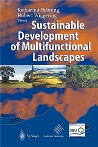 Sustainable Development of Multifunctional Landscapes