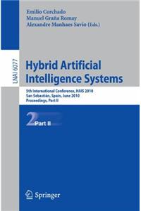 Hybrid Artificial  Intelligent Systems, Part II