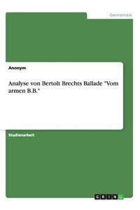 Analyse von Bertolt Brechts Ballade 