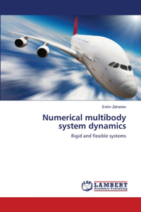 Numerical multibody system dynamics