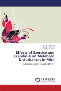 Effects of Exercise and Exendin-4 on Metabolic Disturbances in Mice