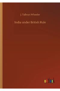 India under British Rule