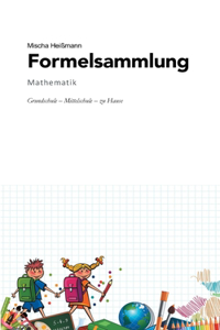 Formelsammlung Mathematik