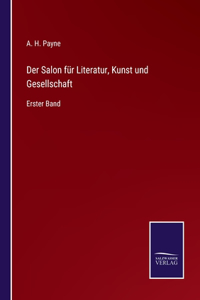 Der Salon für Literatur, Kunst und Gesellschaft