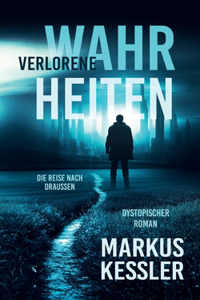 Verlorene Wahrheiten