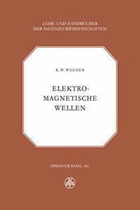 Elektromagnetische Wellen