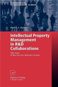 Intellectual Property Management in R&d Collaborations