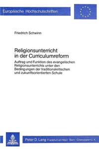 Religionsunterricht in Der Curriculumreform