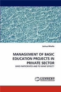 Management of Basic Education Projects in Private Sector