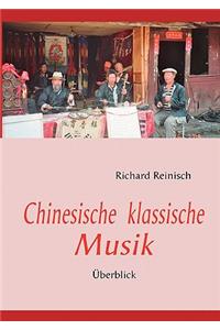 Chinesische Klassische Musik