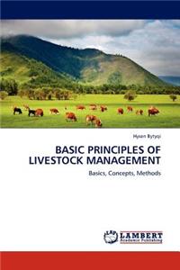 Basic Principles of Livestock Management