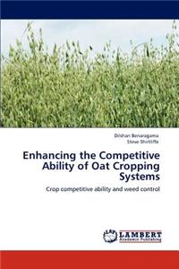 Enhancing the Competitive Ability of Oat Cropping Systems