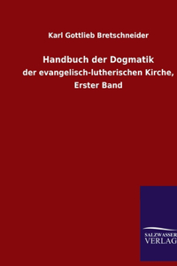 Handbuch der Dogmatik
