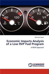 Economic Impacts Analysis of a Low RVP Fuel Program