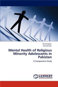 Mental Health of Religious Minority Adolescents in Pakistan