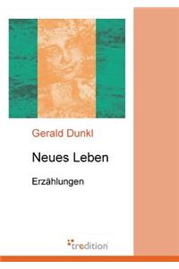 Neues Leben