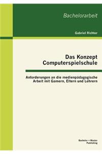 Konzept Computerspielschule