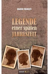 Legende einer späten Jahreszeit