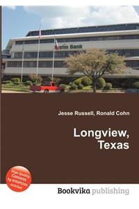 Longview, Texas