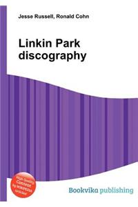 Linkin Park Discography