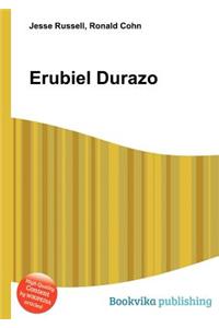 Erubiel Durazo