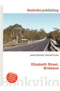 Elizabeth Street, Brisbane