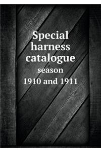 Special Harness Catalogue Season 1910 and 1911