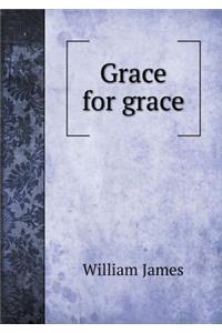 Grace for Grace