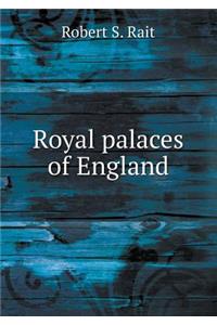 Royal Palaces of England