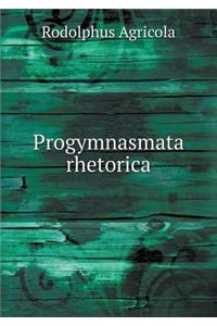 Progymnasmata rhetorica
