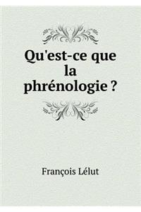 Qu'est-Ce Que La Phrénologie ?