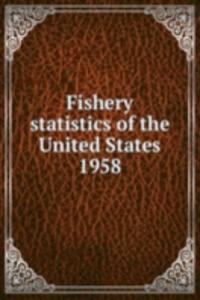 Fishery statistics of the United States