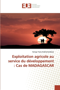 Exploitation agricole au service du développement