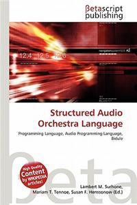 Structured Audio Orchestra Language