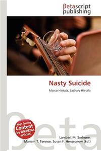 Nasty Suicide