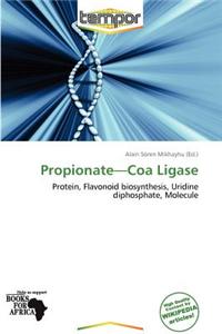 Propionate-Coa Ligase