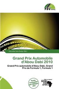 Grand Prix Automobile D'Abou Dabi 2010