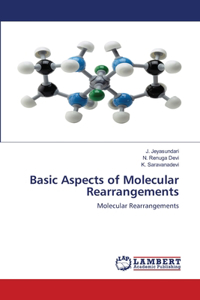 Basic Aspects of Molecular Rearrangements