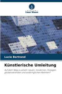 Künstlerische Umleitung