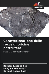 Caratterizzazione delle rocce di origine petrolifera