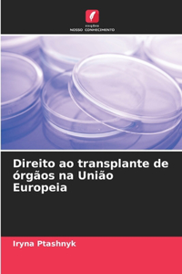 Direito ao transplante de órgãos na União Europeia