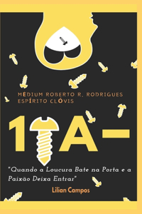 Um Parafuso a Menos: Quando a loucura bate na porta e a paixão deixa entrar