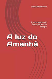 A luz do Amanhã