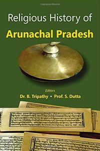 Religious History Of Arunachal Pradesh