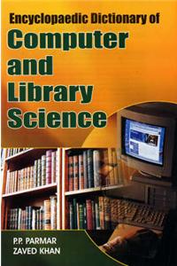 Encyclopaedic Dictionary of Computer and Library Science