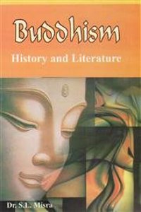 Buddhism: History and Literature